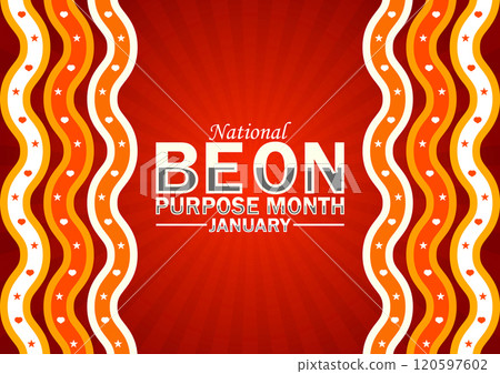 National Be On Purpose Month January, Modern background 120597602