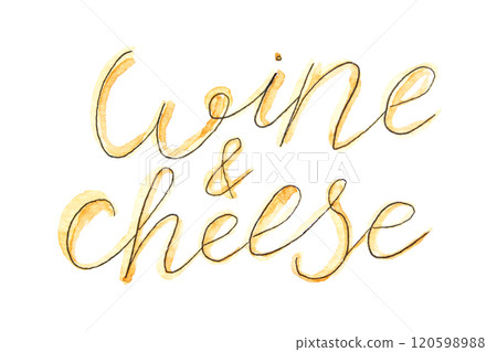 Elegant hand-drawn wine and cheese text illustration with watercolor brushstroke Elegant hand-drawn wine and cheese text illustration with watercolor brushstroke 120598988