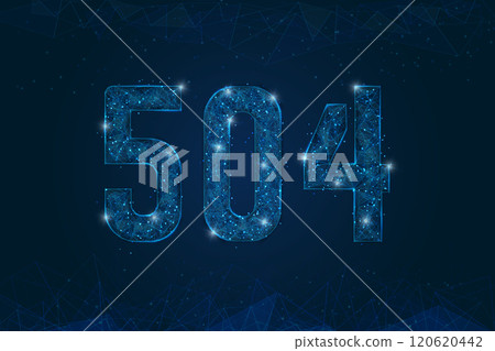 Abstract isolated blue image of HTTP Error 504 Gateway Timeout. Polygonal low poly wireframe illustration looks like stars in the black night sky in space or flying glass shards. 120620442