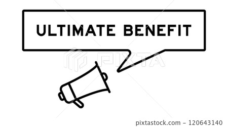 Megaphone icon with speech bubble in word ultimate benefit on white background 120643140