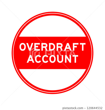 Red color round seal sticker in word overdraft account on white background Red color round seal sticker in word overdraft account on white background 120644532