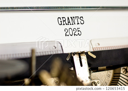 Planning grants 2025 new year symbol. Concept words Grants 2025 typed on beautiful old retro vintage typewriter. Beautiful white paper background. Business grants 2025 new year concept. Copy space. Planning grants 2025 new year symbol. Concept words Grants 2025 typed on beautiful old retro vintage typewriter. Beautiful white paper background. Business grants 2025 new year concept. Copy space. 120653415