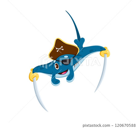 Cartoon stingray animal pirate and corsair character wearing hat with skull emblem and an eyepatch. Isolated vector sea fish manta ray filibuster has swords attached to its fins, conveys a fun spirit 120670588