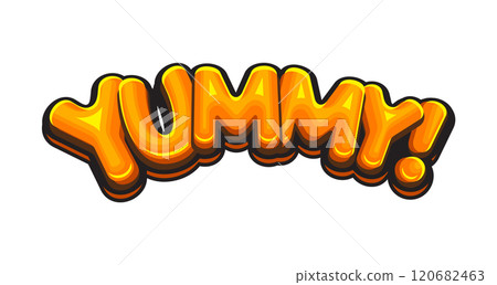 Yummy Text Label for Delicious Food. Yum Logo Cartoon Style. Vector Yummy Text Label for Delicious Food. Yum Logo Cartoon Style. Vector 120682463