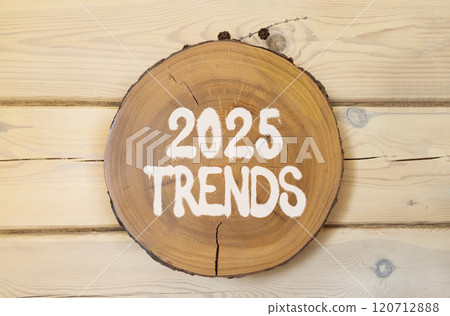 Planning 2025 trends new year symbol. Concept words 2025 Trends on beautiful wooden circle. Beautiful wooden wall background. Business 2025 trends new year concept. Copy space. 120712888