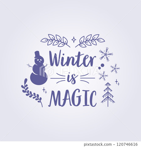 winter is magic typography style illustration vector template background design 120746616