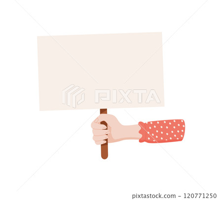 Human hand holds banner, hand raise demonstration board, character hold empowerment poster, man parade strike banner, right activist holds revolution sign, person holding protest placard, 120771250