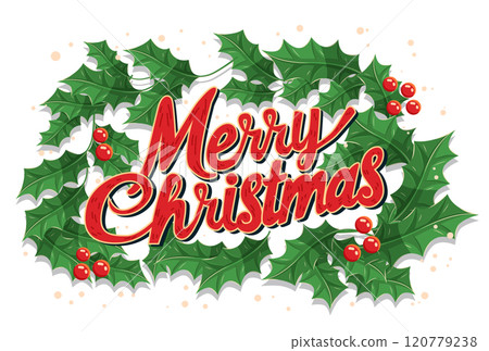 Christmas holly leaves festive design with red berries and decorative elements on white background perfect for holiday greeting card 120779238