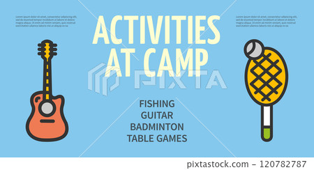 Activities at Camp Concept Horizontal Invitation Placard Poster Banner Card Template. Vector Activities at Camp Concept Horizontal Invitation Placard Poster Banner Card Template. Vector 120782787