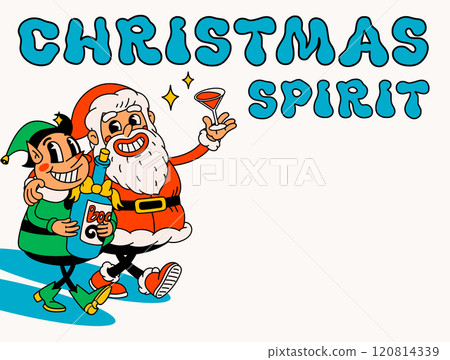Drunk Santa Claus and elf with christmas spirit text. Groovy vintage funny Santa and elf characters celebrating holidays 120814339