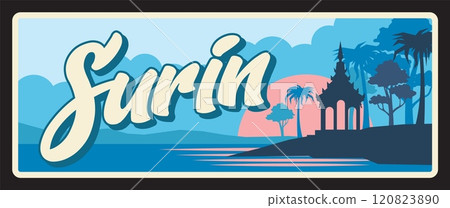 Surin province of Thailand vector travel plate and tin sign. Mun river, banaba flower and leaf ornaments of Thai provincial seal, Asian travel and tourism design of nature landscape 120823890