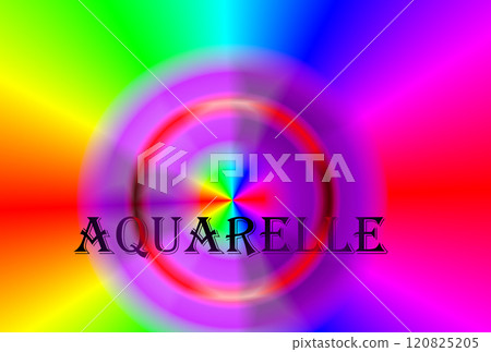 A cheerful colorful picture with the inscription Aquarelles in the central circle. The black inscription Watercolors fits harmoniously into the circle of the multi-colored drawing. A cheerful colorful picture with the inscription Aquarelles in the central circle. The black inscription Watercolors fits harmoniously into the circle of the multi-colored drawing. 120825205