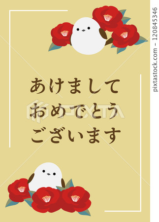 New Year's card template - Shimaenaga and camellia - with greetings New Year's card template - Shimaenaga and camellia - with greetings 120845346