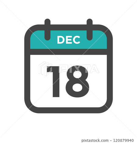 December 18 Calendar Day or Calender Date for Deadlines or Appointment 120879940