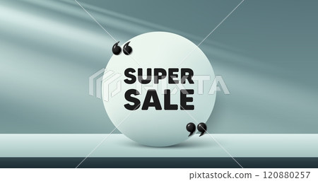 Super Sale tag. Circle frame, product stage background. Special offer price sign. Advertising Discounts symbol. Super sale round frame message. Minimal design offer scene. 3d comma quotation. Vector 120880257