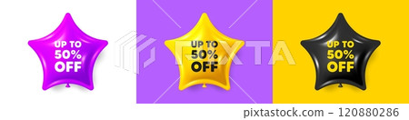 Up to 50 percent off sale. Birthday star balloons 3d icons. Discount offer price sign. Special offer symbol. Save 50 percentages. Discount tag text message. Party balloon banners with text. Vector 120880286