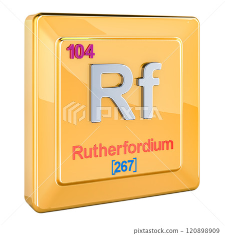 Rutherfordium Rf, chemical element sign with number 104 in periodic table. 3D rendering 120898909