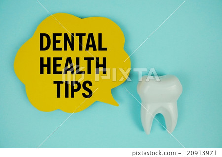 Dental Health Tips text on speech bubble with white tooth model on blue background Dental Health Tips text on speech bubble with white tooth model on blue background 120913971