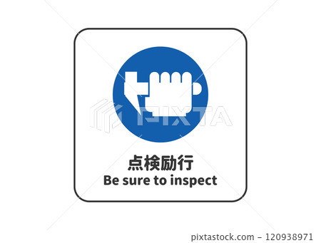 Inspection enforcement, instruction signs, pictograms, safety mark sign illustrations 120938971