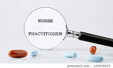 Nurse practitioner role emphasized with magnifying glass highlighting the profession and medication details in a clinical setting Nurse practitioner role emphasized with magnifying glass highlighting the profession and medication details in a clinical setting 120948910