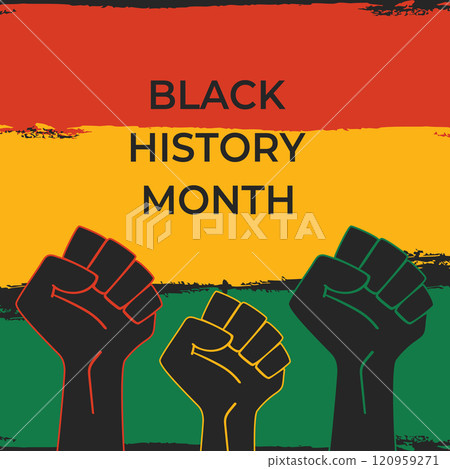 Black history month celebrate. African American History. Green, yellow and red painted background with fists raised. Vector illustration Black history month celebrate. African American History. Green, yellow and red painted background with fists raised. Vector illustration 120959271