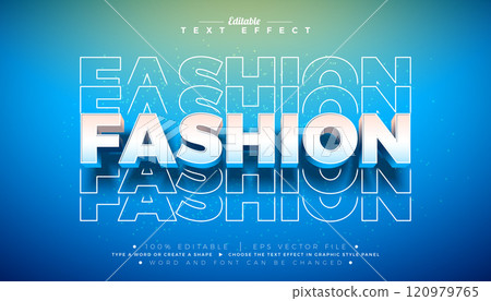 Fashion 3D Text Effect Design. Editable and Scalable Vector Graphic Style Effect with Multiplying Lettering and Shadow on Blue Background. Premium Typography Illustration Mockup Template for Greeting 120979765