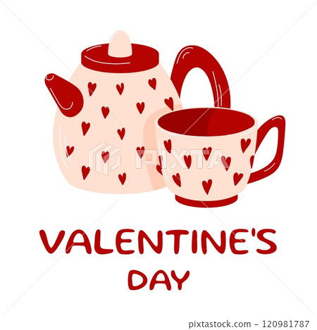 Valentine Day banner with a teapot and cup decorated with red hearts in flat style. Perfect for romantic, festive or holiday design. 120981787
