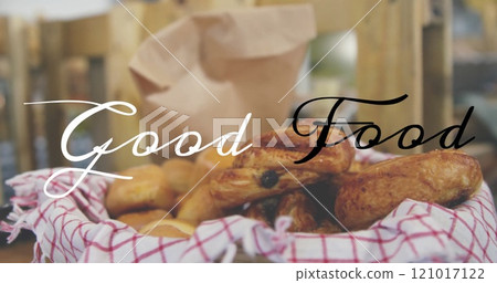 Good Food text image over basket of assorted baked goods 121017122