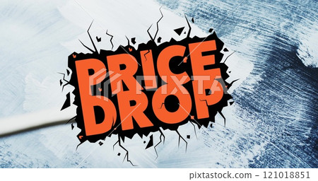 Image of price drop text in orange over brush painting wall with white paint Image of price drop text in orange over brush painting wall with white paint 121018851