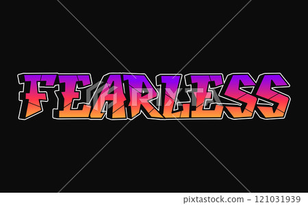 Fearless word trippy psychedelic graffiti style letters.Vector hand drawn doodle cartoon logo Fearless illustration. Funny cool trippy letters, fashion, graffiti style print t-shirt, poster concept 121031939
