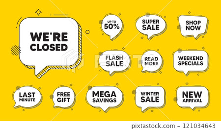 Offer speech bubble icons. We are closed tag. Business closure sign. Store bankruptcy symbol. Closed chat offer. Speech bubble discount banner. Text box balloon. Vector 121034643