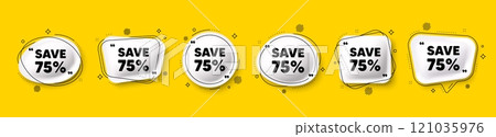 Save 75 percent off tag. Speech bubble 3d icons set. Sale Discount offer price sign. Special offer symbol. Discount chat talk message. Speech bubble banners with comma. Text balloons. Vector Save 75 percent off tag. Speech bubble 3d icons set. Sale Discount offer price sign. Special offer symbol. Discount chat talk message. Speech bubble banners with comma. Text balloons. Vector 121035976