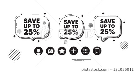 Save up to 25 percent tag. Speech bubble offer icons. Discount Sale offer price sign. Special offer symbol. Discount chat text box. Social media icons. Speech bubble text balloon. Vector Save up to 25 percent tag. Speech bubble offer icons. Discount Sale offer price sign. Special offer symbol. Discount chat text box. Social media icons. Speech bubble text balloon. Vector 121036011
