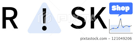 Word Risk styled with an exclamation mark in a triangle, alongside a speech bubble labeled Shop and a line graph. Ideal for business, investment, alerts, ecommerce, shops. Minimalist stylization 121049206
