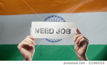 Unemployed Employee Woman With Title Sign Text Need Job On Indian Flag  121068328