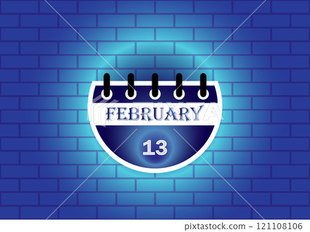 February 13 calendar sign on blue neon brick wall background 121108106