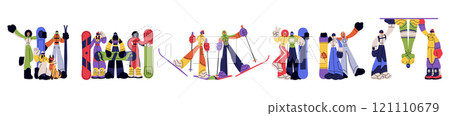 Snowboard, ski rider. Winter sports outdoors. Woman and man on snow, happy couple, group of people. Mountain vacation. Extreme activity on holiday. Vector cartoon flat isolated character illustration Snowboard, ski rider. Winter sports outdoors. Woman and man on snow, happy couple, group of people. Mountain vacation. Extreme activity on holiday. Vector cartoon flat isolated character illustration 121110679