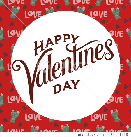 Valentines Day romantic seamless pattern with lettering Happy Valentine's Day. Valentines Day romantic seamless pattern with lettering Happy Valentine's Day. 121111568