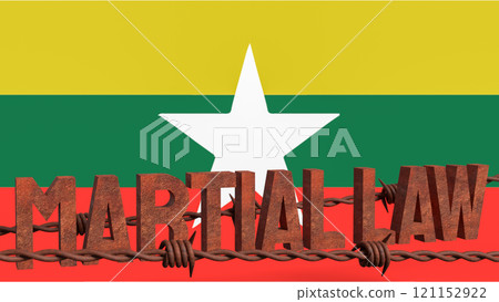 The  Martial law and barbed wire on Myanmar flag for Background concept 3d rendering. 121152922