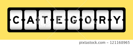 Black color in word category on slot banner with yellow color background 121168965