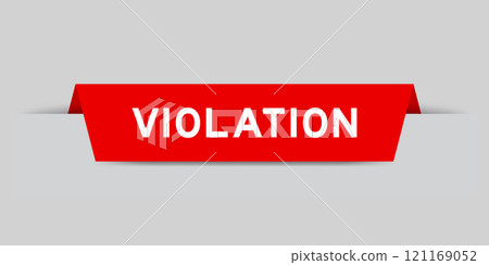 Red color inserted label with word violation on gray background Red color inserted label with word violation on gray background 121169052