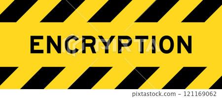 Yellow and black color with line striped label banner with word encryption 121169062
