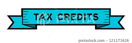 Ribbon label banner with word tax credits in blue color on white background 121171626