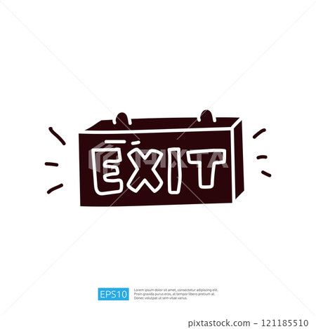 The image features a stylized illustration of an exit sign, emphasizing the word "EXIT" in a playful, bold font, indicating a way out. 121185510