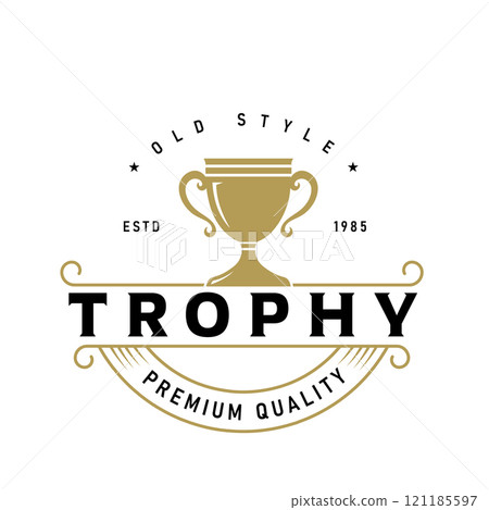 Trophy Logo, Sports Tournament Championship Cup Design. Vintage Victory Award Illustration Design Trophy Logo, Sports Tournament Championship Cup Design. Vintage Victory Award Illustration Design 121185597
