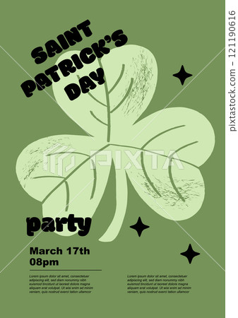 Saint Patrick's Day party flyer, clover. Set of vector illustrations. Flat design. Typography. Background for a poster, t-shirt or banner. Saint Patrick's Day party flyer, clover. Set of vector illustrations. Flat design. Typography. Background for a poster, t-shirt or banner. 121190616