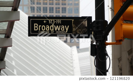 Broadway street road sign, Manhattan architecture, New York City. Traffic signage of street name. Broadway street road sign, Manhattan architecture, New York City. Traffic signage of street name. 121196820