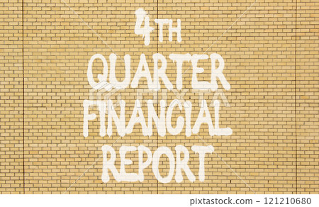 4th quarter financial report symbol. Concept words 4th quarter financial report on beautiful brick wall. Beautiful brick wall background. Business 4th quarter financial report concept. Copy space. 4th quarter financial report symbol. Concept words 4th quarter financial report on beautiful brick wall. Beautiful brick wall background. Business 4th quarter financial report concept. Copy space. 121210680