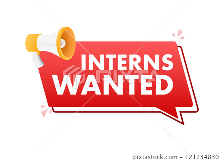 Megaphone announcing interns wanted on red speech bubble 121234830