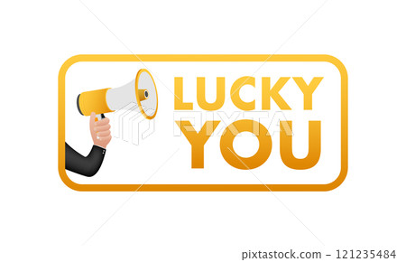 Hand holding megaphone with lucky you message inside golden frame 121235484